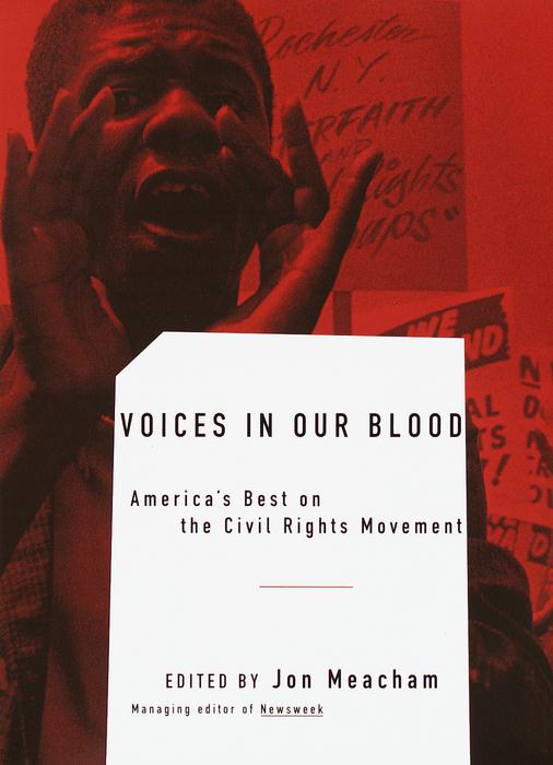 Title details for Voices in Our Blood by Jon Meacham - Available